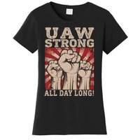 UAW Strong UAW Proud Union Pride UAW Laborer Worker Women's T-Shirt