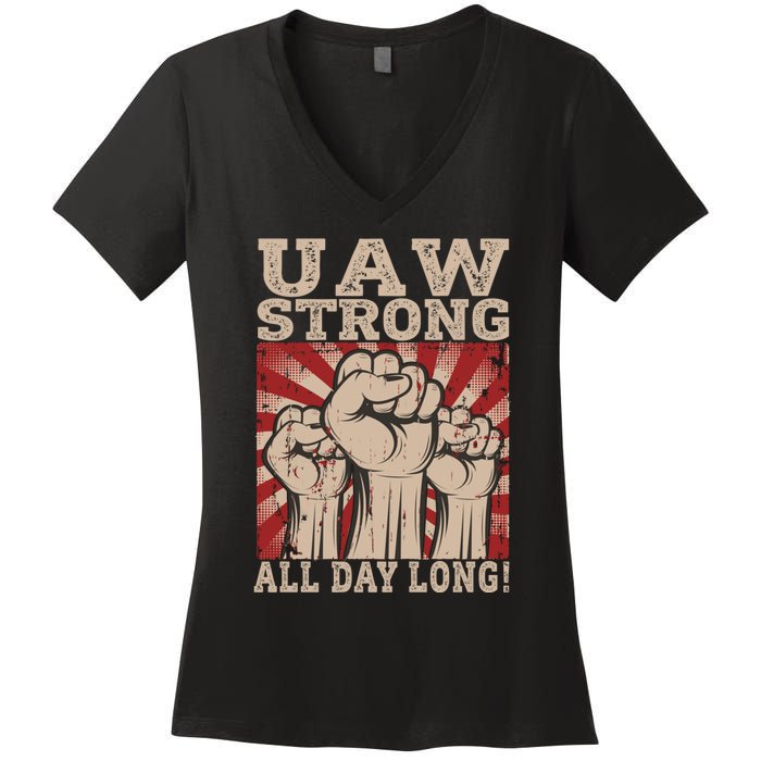 UAW Strong UAW Proud Union Pride UAW Laborer Worker Women's V-Neck T-Shirt