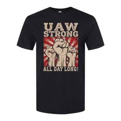 UAW Strong UAW Proud Union Pride UAW Laborer Worker Softstyle CVC T-Shirt