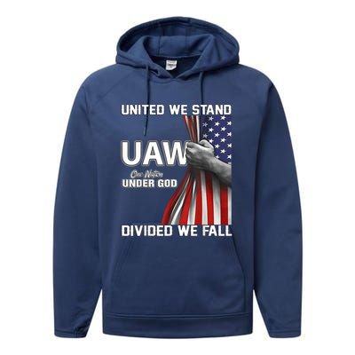 Uaw Strong United We Stand Proud Union Uaw Red Performance Fleece Hoodie