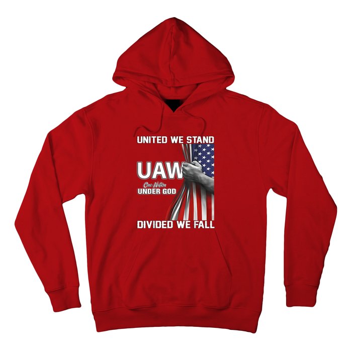 Uaw Strong United We Stand Proud Union Uaw Red Hoodie