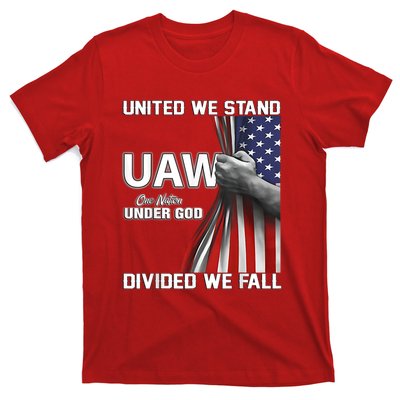 Uaw Strong United We Stand Proud Union Uaw Red T-Shirt