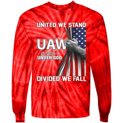 Uaw Strong United We Stand Proud Union Uaw Red Tie-Dye Long Sleeve Shirt