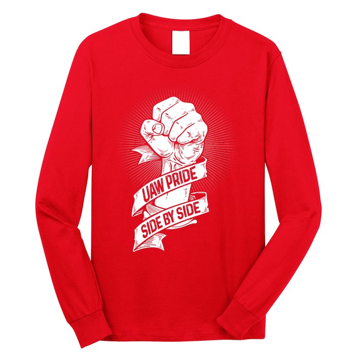 UAW Strike United Auto Workers Picket Sign Support Labor Union Strikers Long Sleeve Shirt