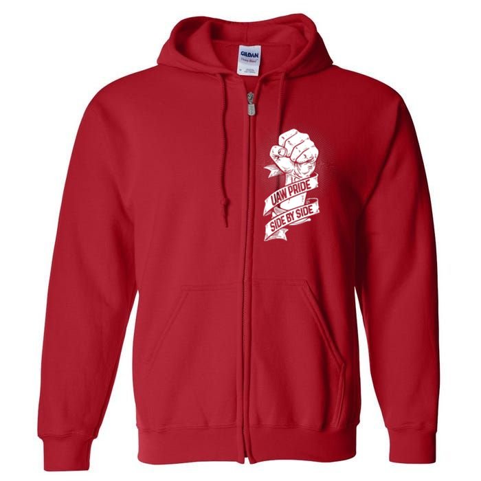 UAW Strike United Auto Workers Picket Sign Support Labor Union Strikers Full Zip Hoodie