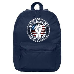 UAW Strong UAW Proud Union Pride UAW Laborer Worker 16 in Basic Backpack