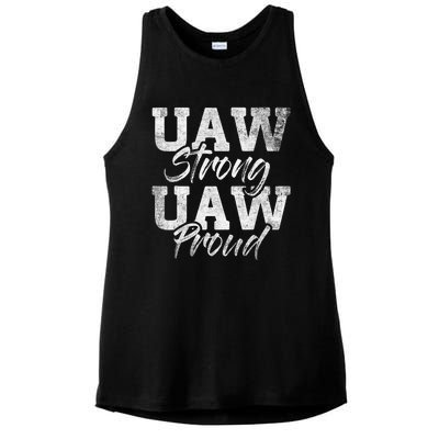 UAW Strong UAW Proud Union Pride UAW Laborer Worker Design Ladies PosiCharge Tri-Blend Wicking Tank