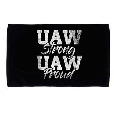 UAW Strong UAW Proud Union Pride UAW Laborer Worker Design Microfiber Hand Towel