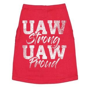 UAW Strong UAW Proud Union Pride UAW Laborer Worker Design Doggie Tank