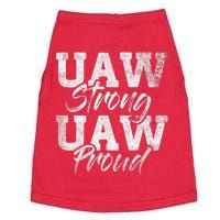 UAW Strong UAW Proud Union Pride UAW Laborer Worker Design Doggie Tank