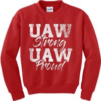 UAW Strong UAW Proud Union Pride UAW Laborer Worker Design Kids Sweatshirt