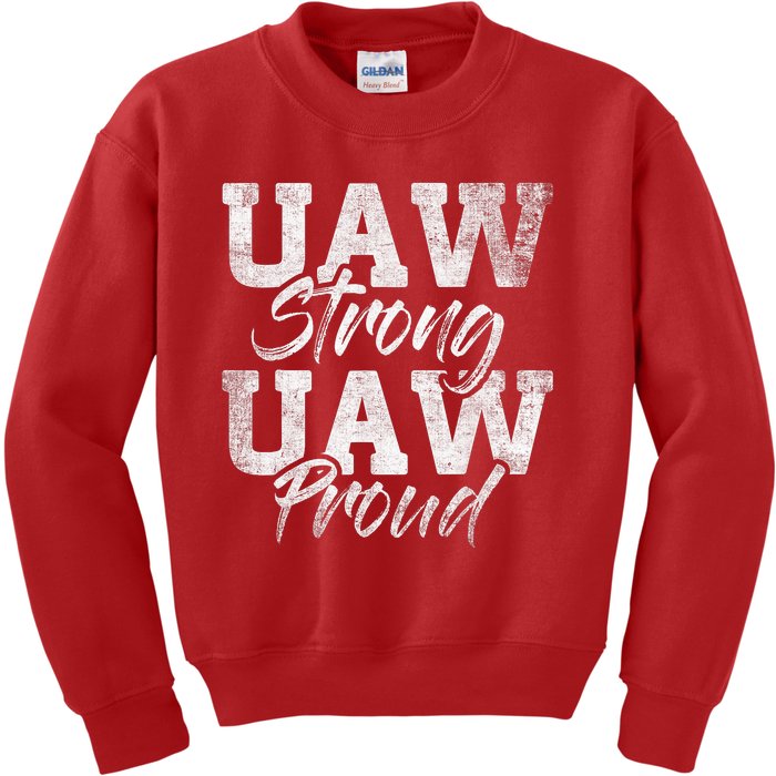 UAW Strong UAW Proud Union Pride UAW Laborer Worker Design Kids Sweatshirt