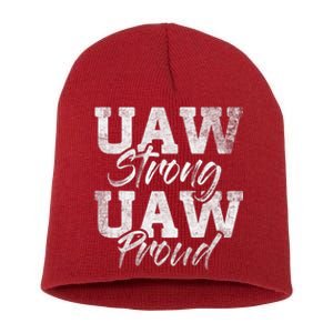 UAW Strong UAW Proud Union Pride UAW Laborer Worker Design Short Acrylic Beanie