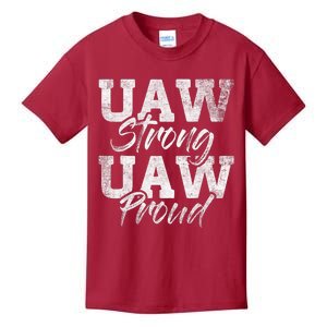 UAW Strong UAW Proud Union Pride UAW Laborer Worker Design Kids T-Shirt