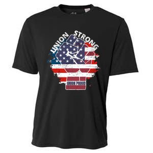 Union Strong Union Proud Labor Day Raised Clinched Fist Cooling Performance Crew T-Shirt