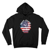 Union Strong Union Proud Labor Day Raised Clinched Fist Hoodie