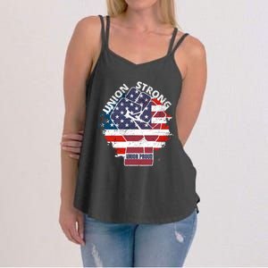 Union Strong Union Proud Labor Day Raised Clinched Fist Women's Strappy Tank