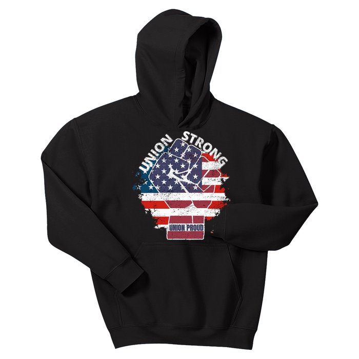 Union Strong Union Proud Labor Day Raised Clinched Fist Kids Hoodie