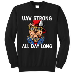 UAW Strong UAW Laborer Worker UAW Proud Union Pride Tall Sweatshirt