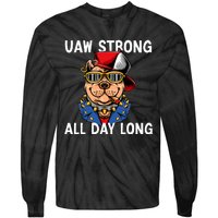 UAW Strong UAW Laborer Worker UAW Proud Union Pride Tie-Dye Long Sleeve Shirt