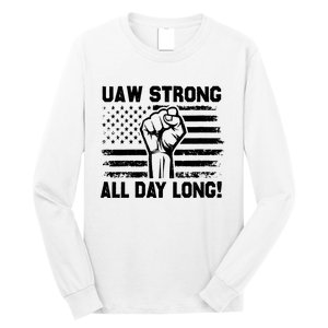 UAW Strike USA Flag Red United Auto Workers Picket Sign Long Sleeve Shirt