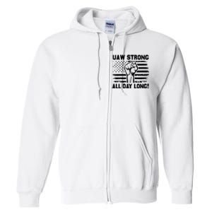 UAW Strike USA Flag Red United Auto Workers Picket Sign Full Zip Hoodie