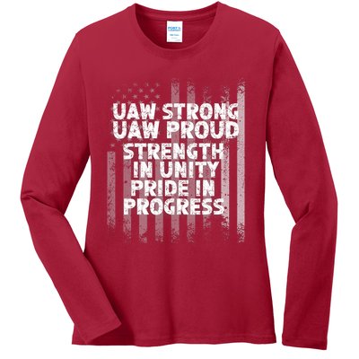 UAW Strong UAW Proud Union Pride UAW Laborer Worker Flag Design Ladies Long Sleeve Shirt