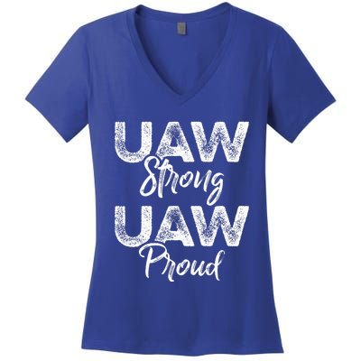 UAW Strong UAW Proud Union Pride UAW Laborer Worker Women's V-Neck T-Shirt