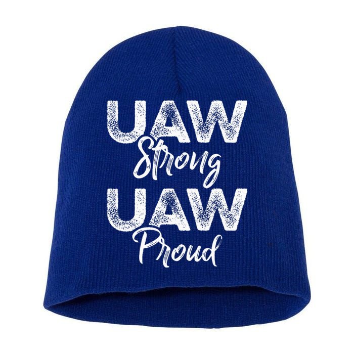 UAW Strong UAW Proud Union Pride UAW Laborer Worker Short Acrylic Beanie