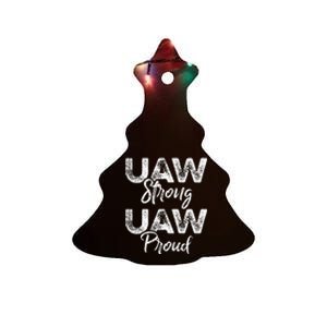 UAW Strong UAW Proud Union Pride UAW Laborer Worker Ceramic Tree Ornament