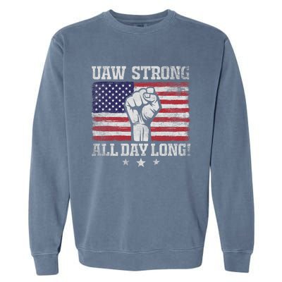 UAW Strike USA Flag Red United Auto Workers Picket Sign America Flag Garment-Dyed Sweatshirt