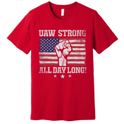 UAW Strike USA Flag Red United Auto Workers Picket Sign America Flag Premium T-Shirt