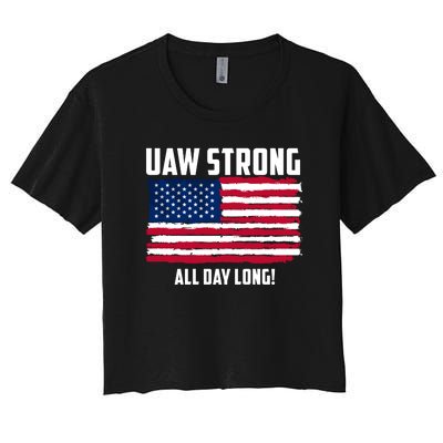 UAW Strike USA Flag Red United Auto Workers Picket Sign Women's Crop Top Tee