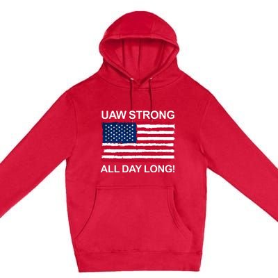 UAW Strike USA Flag Red United Auto Workers Picket Sign Premium Pullover Hoodie