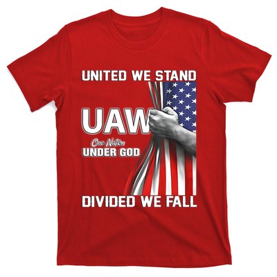 UAW Strong United We Stand Proud Union UAW Red T-Shirt