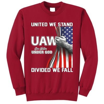 UAW Strong United We Stand Proud Union UAW Red Tall Sweatshirt