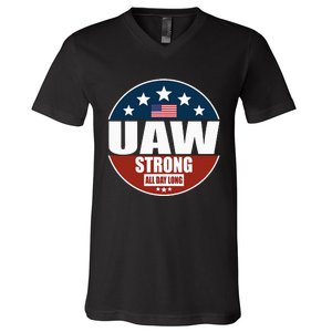 Uaw Strong Uaw Pride Uaw Laborer Worker V-Neck T-Shirt