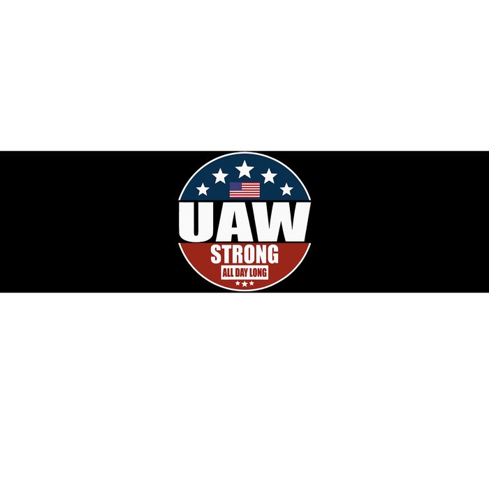 Uaw Strong Uaw Pride Uaw Laborer Worker Bumper Sticker