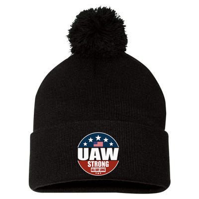 Uaw Strong Uaw Pride Uaw Laborer Worker Pom Pom 12in Knit Beanie