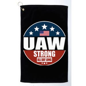 Uaw Strong Uaw Pride Uaw Laborer Worker Platinum Collection Golf Towel