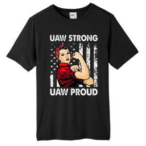 UAW Strong UAW Proud Union Pride UAW Laborer Worker Tall Fusion ChromaSoft Performance T-Shirt