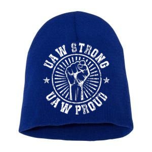 UAW Strong UAW Proud Union Pride Laborer Worker Short Acrylic Beanie