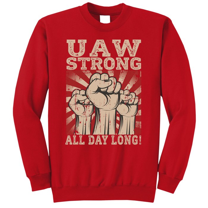 UAW Strong UAW Proud Union Pride UAW Laborer Worker Sweatshirt