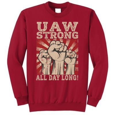 UAW Strong UAW Proud Union Pride UAW Laborer Worker Tall Sweatshirt