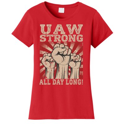 UAW Strong UAW Proud Union Pride UAW Laborer Worker Women's T-Shirt