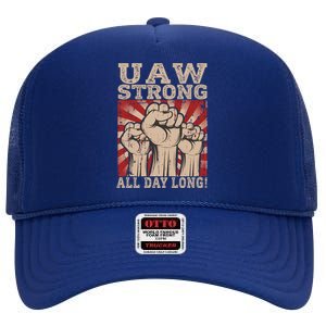 UAW Strong UAW Proud Union Pride UAW Laborer Worker High Crown Mesh Back Trucker Hat