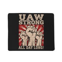 UAW Strong UAW Proud Union Pride UAW Laborer Worker Mousepad