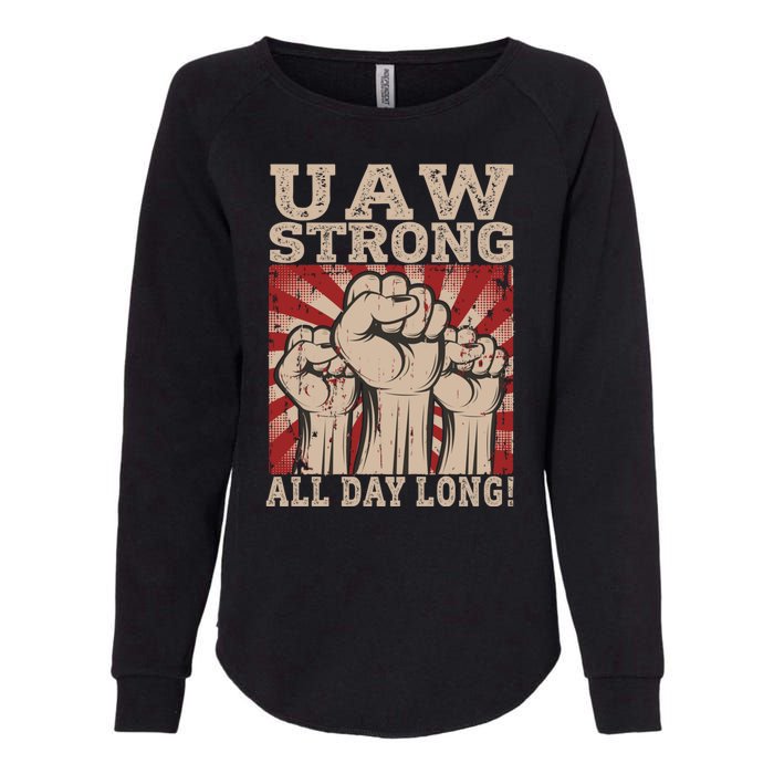 UAW Strong UAW Proud Union Pride UAW Laborer Worker Womens California Wash Sweatshirt