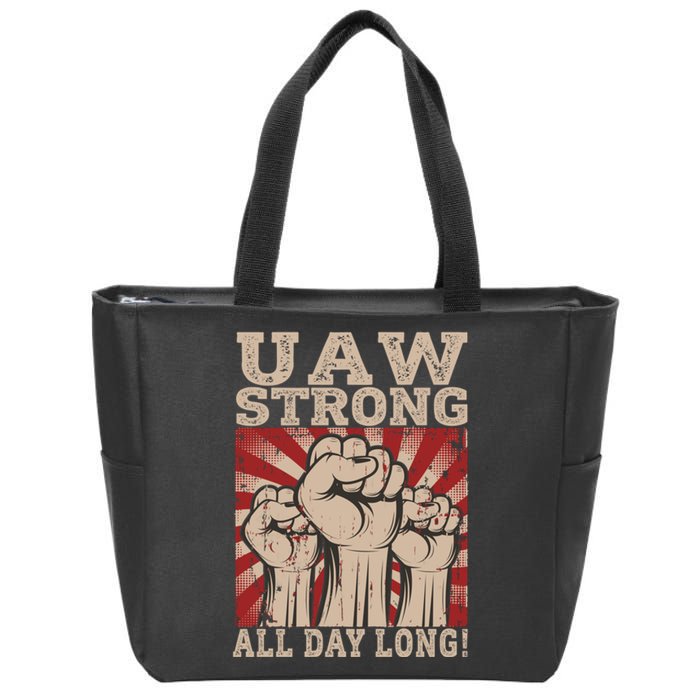 UAW Strong UAW Proud Union Pride UAW Laborer Worker Zip Tote Bag