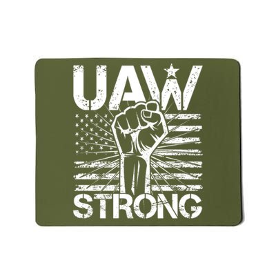 UAW Strong United Auto Workers Strike Mousepad